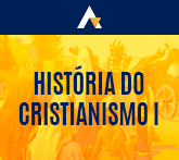 História do Cristianismo I