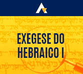 Exegese do Hebraico I 