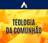 Teologia da Comunhão