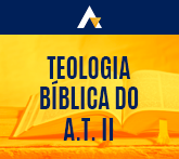 Teologia Bíblica do A.T. II